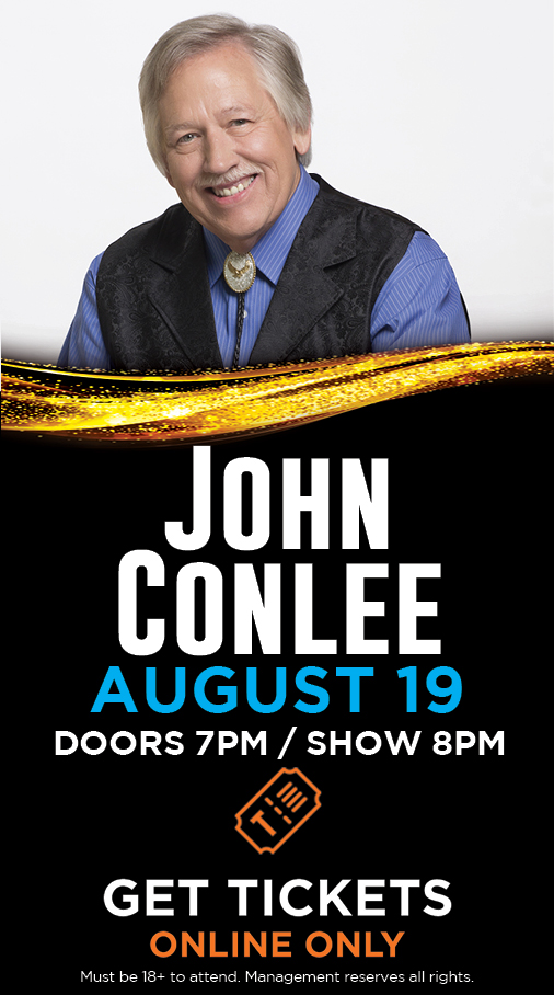 John Conlee - Aug 19, 2022 | Doors open 7pm, Show starts 8pm