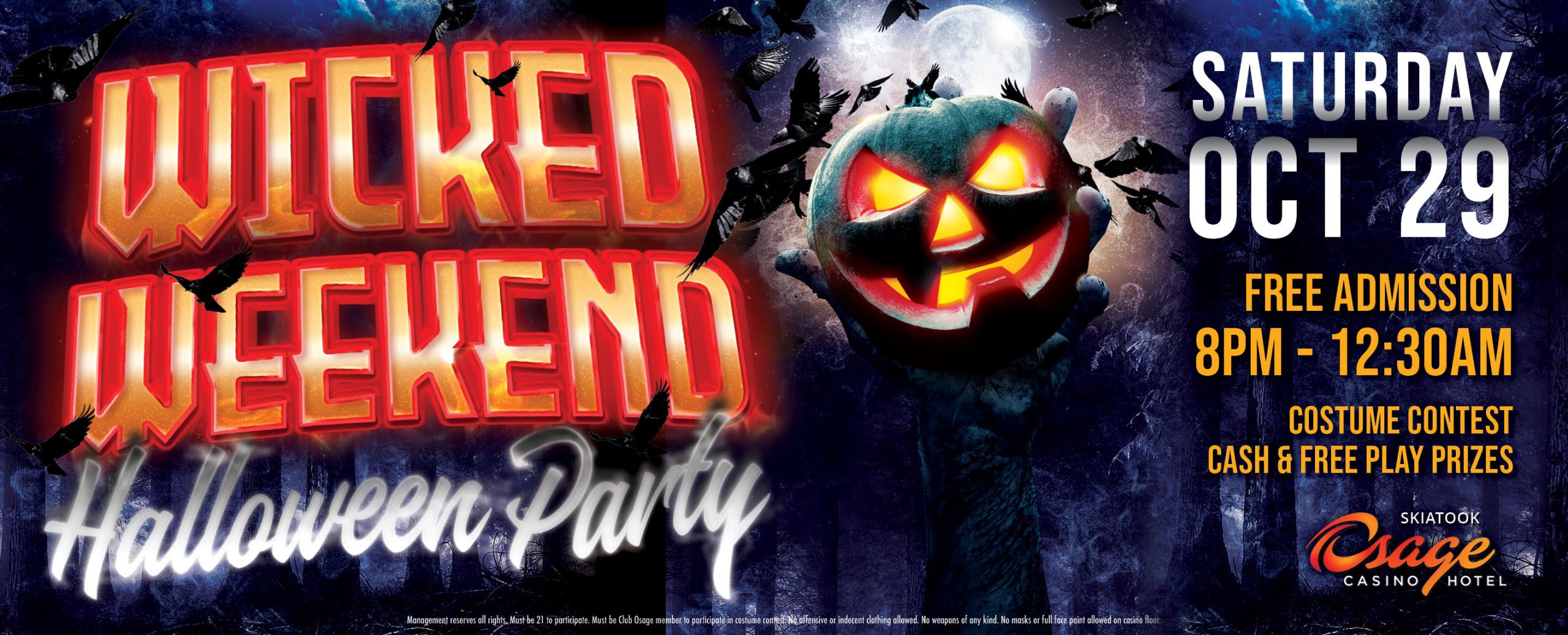 Wicked Weekend Halloween Party - Oct 29th