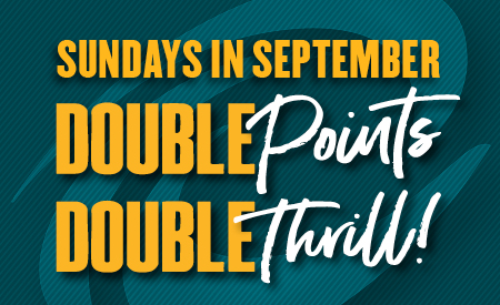 Double Points Double Thrill (September) Thumbnail