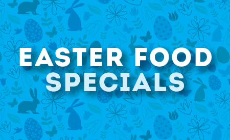 Easter Food Specials Thumbnail