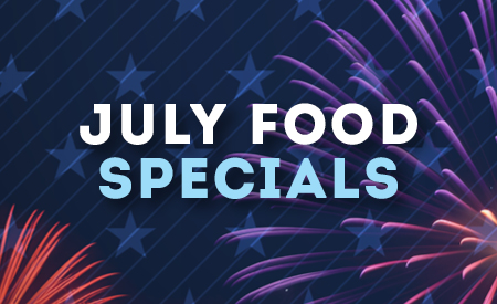 Monthly Food and Drink Specials – July 26 Thumbnail